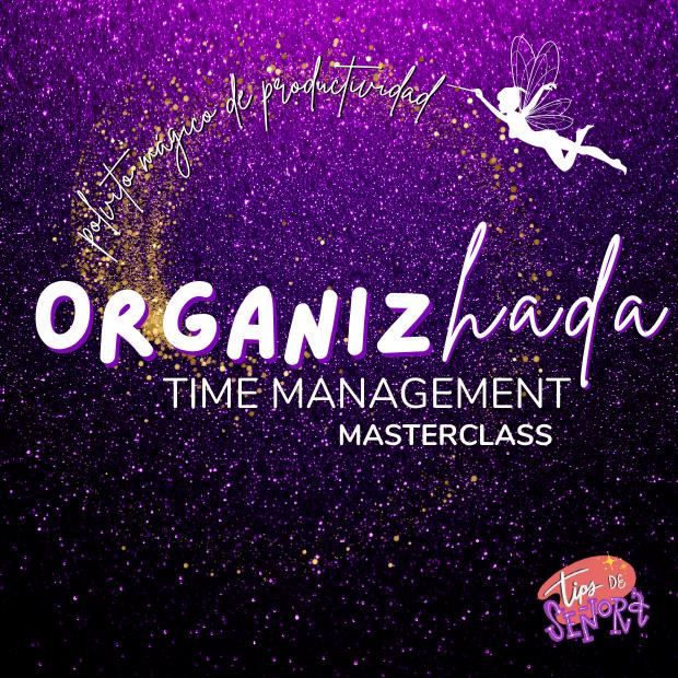 TIME MANAGEMENT MASTERCLASS- GRABADA
